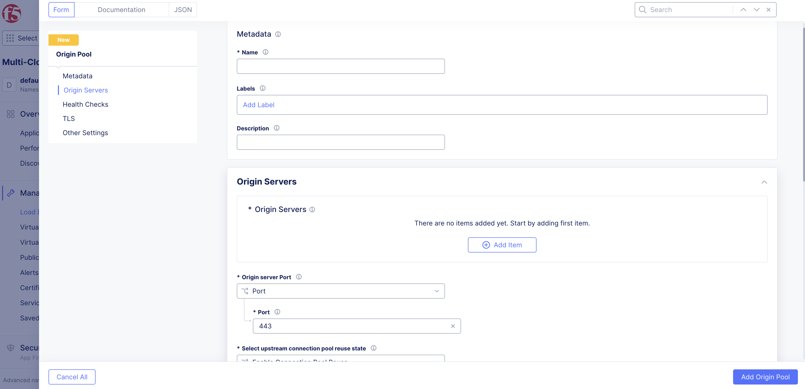 Figure: Create New Origin Pool
